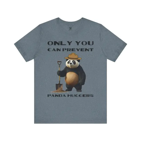 Only You Can Prevent Panda Huggers T-Shirt - Image 28