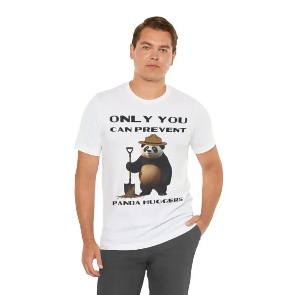 Only You Can Prevent Panda Huggers T-Shirt - Image 3